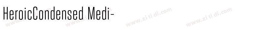 HeroicCondensed Medi字体转换